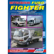 Mitsubishi Fuso Fighter модели 1990 - 1999 гг.  Устройство, техническое обслуживание и ремонт.